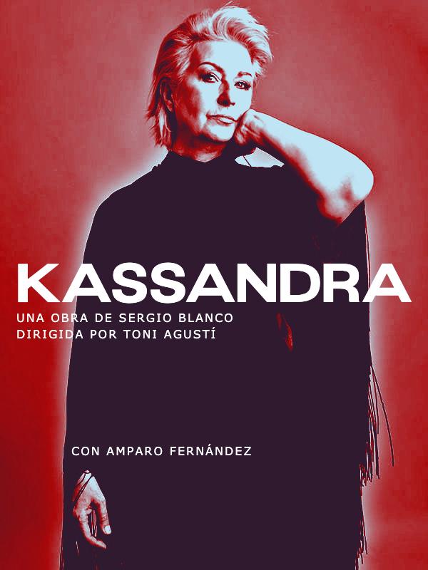 Kassandra. Toni Agustí. Sergio Blanco. Amparo Fernández